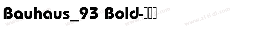 Bauhaus_93 Bold字体转换